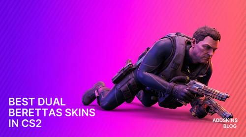 Best Dual Berettas skins in CS2