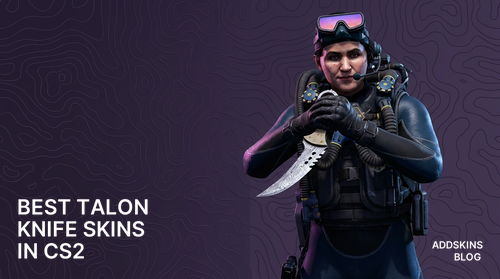 Best ★ Talon Knife skins in CS2