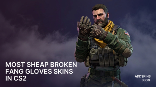 Most sheap ★ Broken Fang Gloves skins in CS2