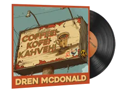 Music Kit | Dren McDonald, Coffee! Kofe! Kahveh!