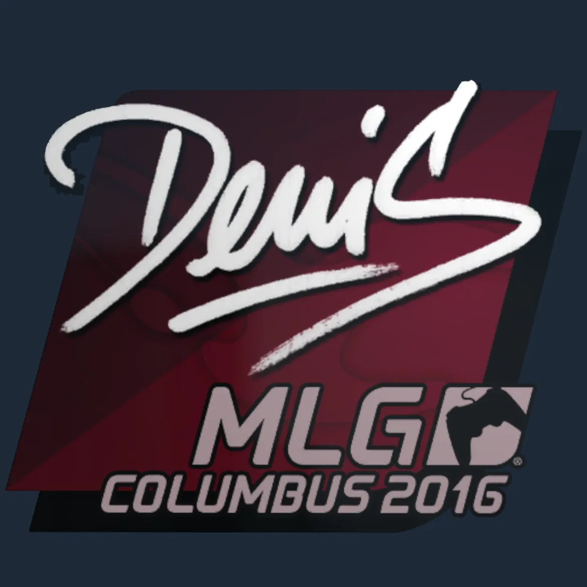 Sticker | denis | MLG Columbus 2016