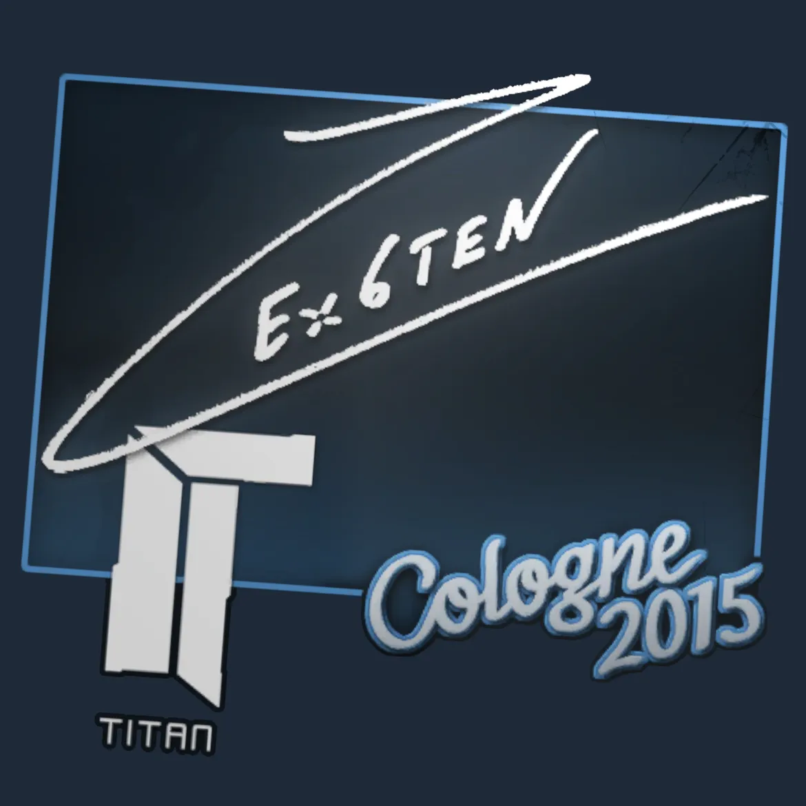 Sticker | Ex6TenZ | Cologne 2015