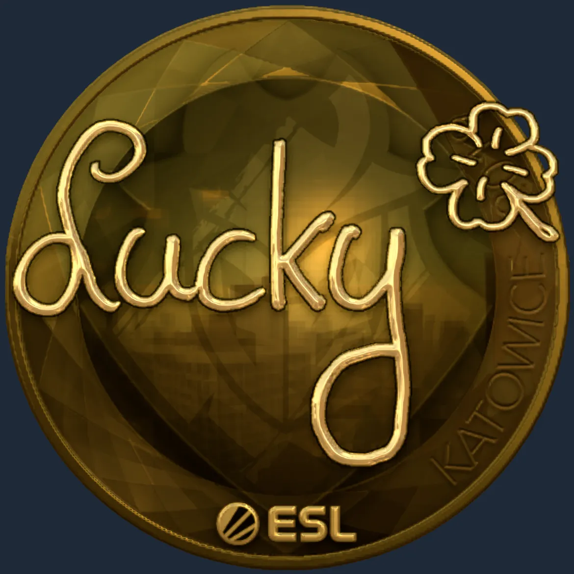 Sticker | Lucky (Gold) | Katowice 2019