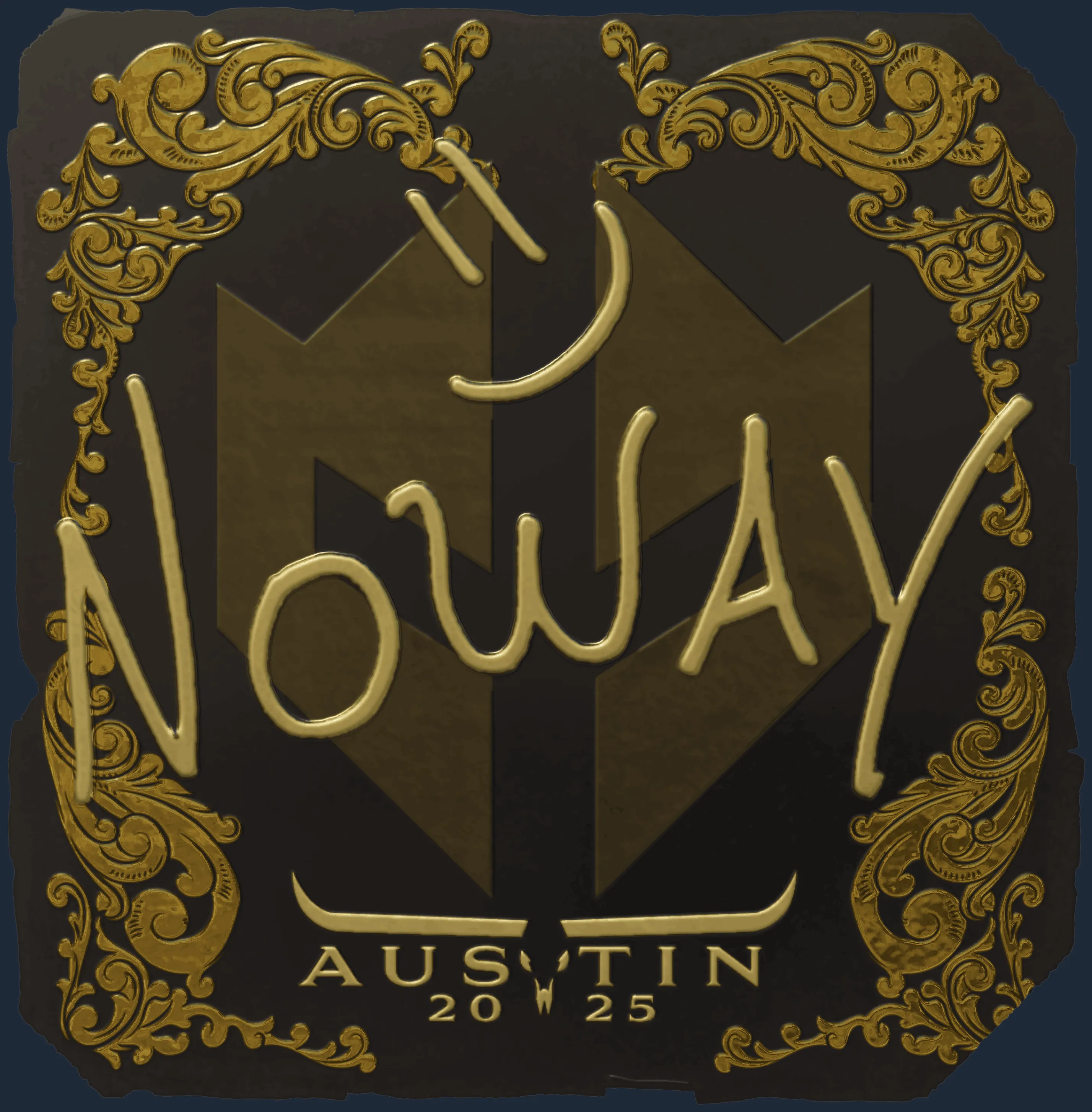 Sticker | noway (Gold) | Austin 2025