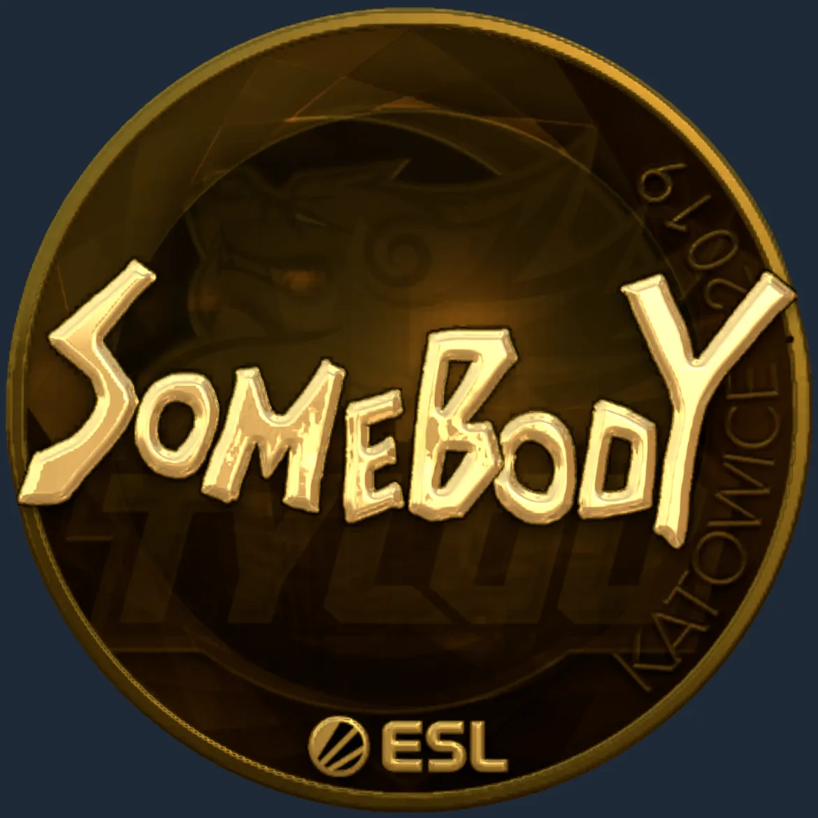Sticker | somebody (Gold) | Katowice 2019